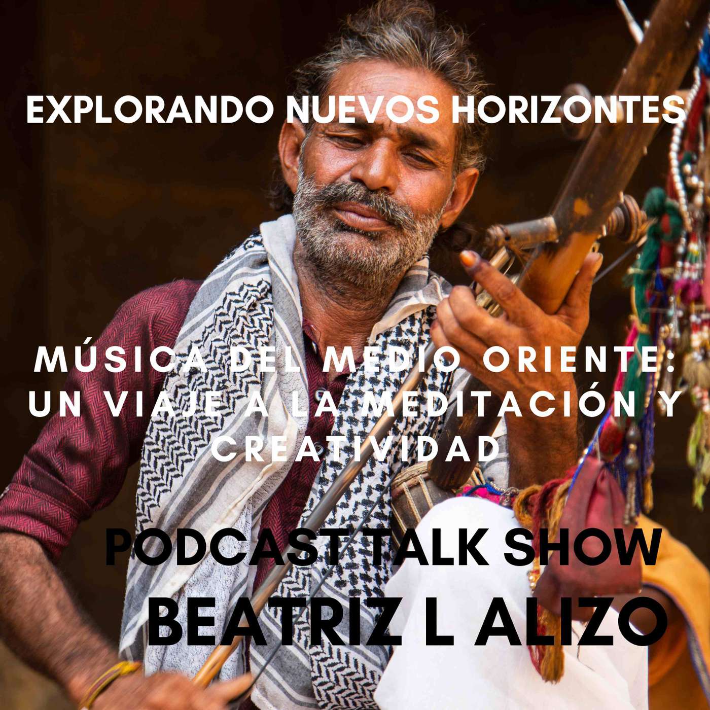 Música del Medio Oriente: Un Viaje a la Meditación y Creatividad