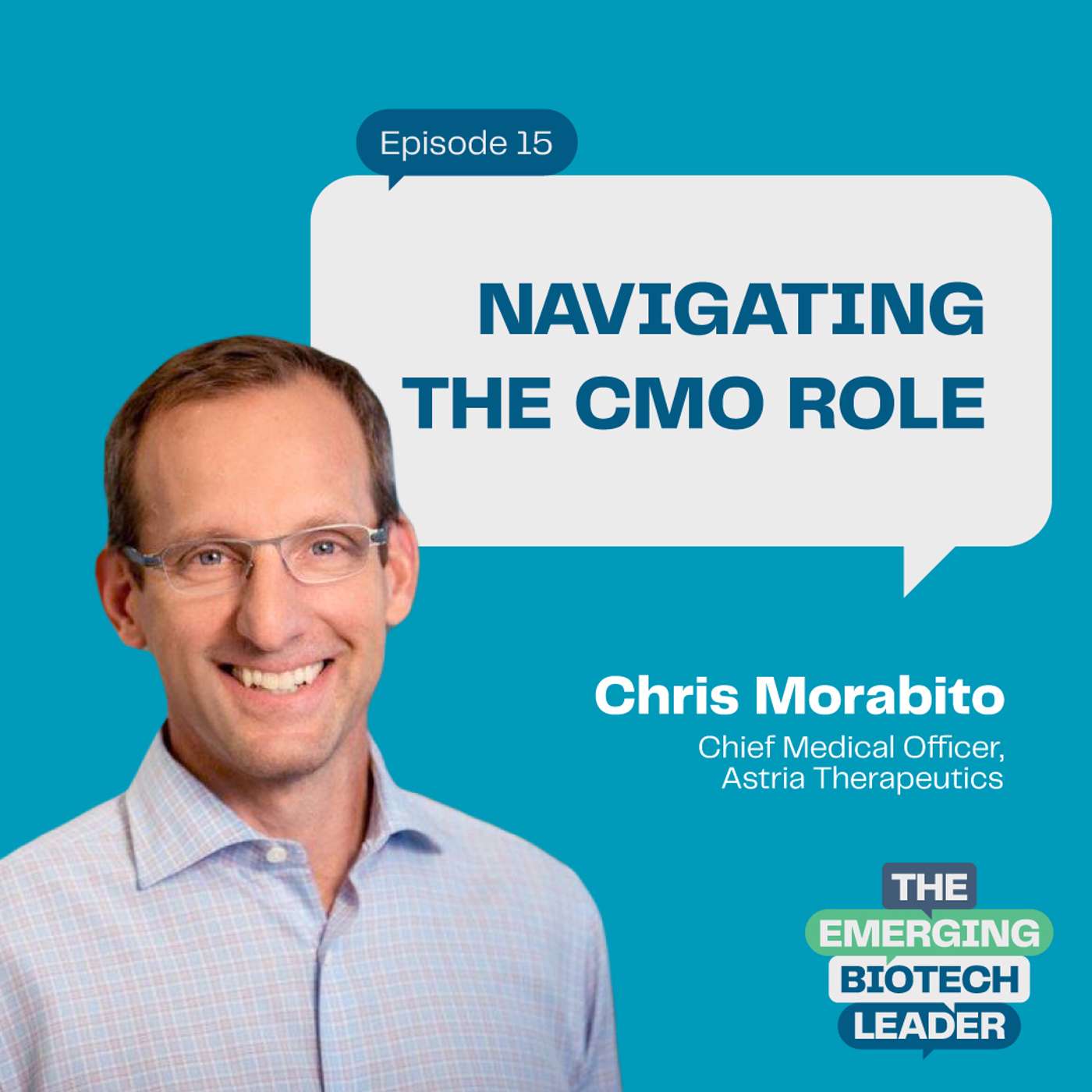 Navigating The CMO Role - Chris Morabito : 15