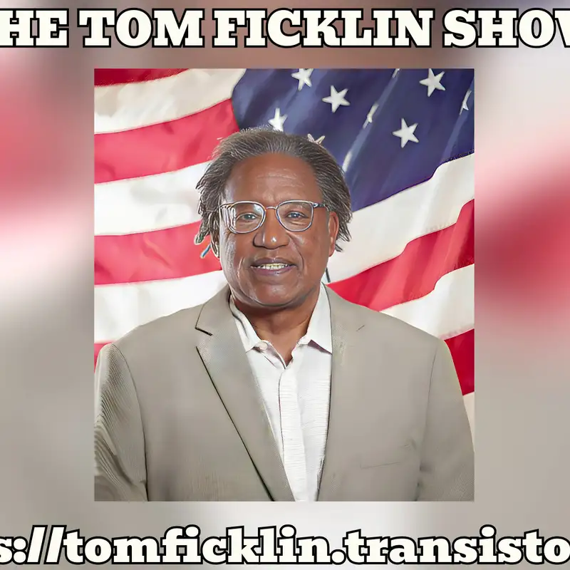 The Tom Ficklin Show (Arden Santana): Community Economic Development: Honoring the Plan