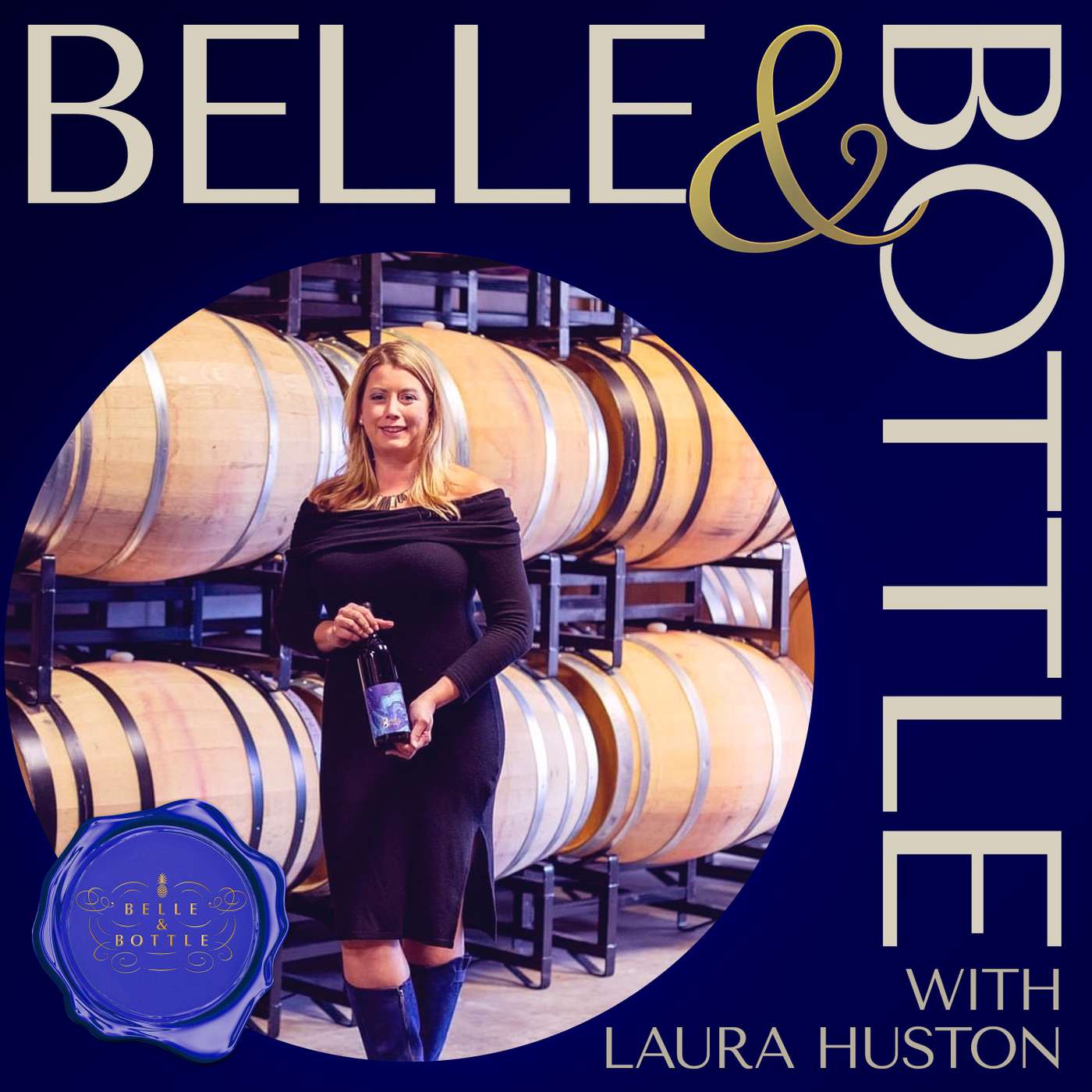 Belle & Bottle Podcast