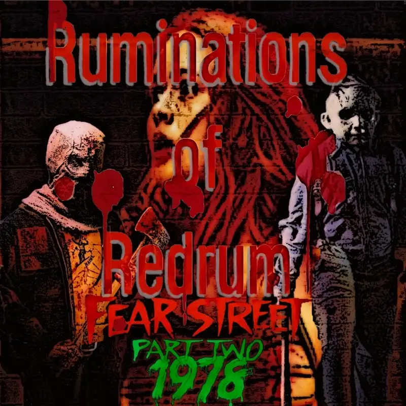 Ruminating on Fear Street Part 2: 1978