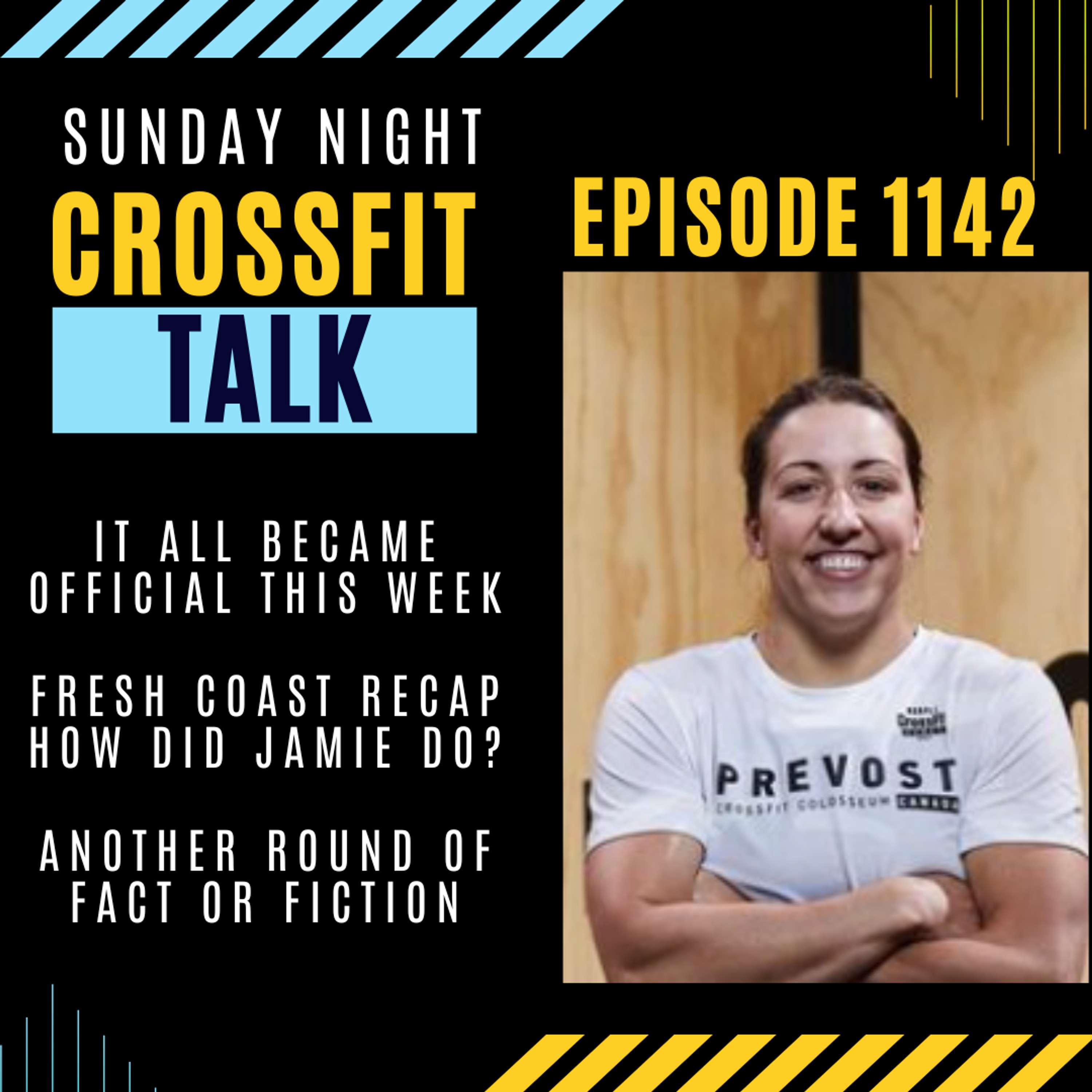 Sunday Night CrossFit Talk - It All Became Official This Week