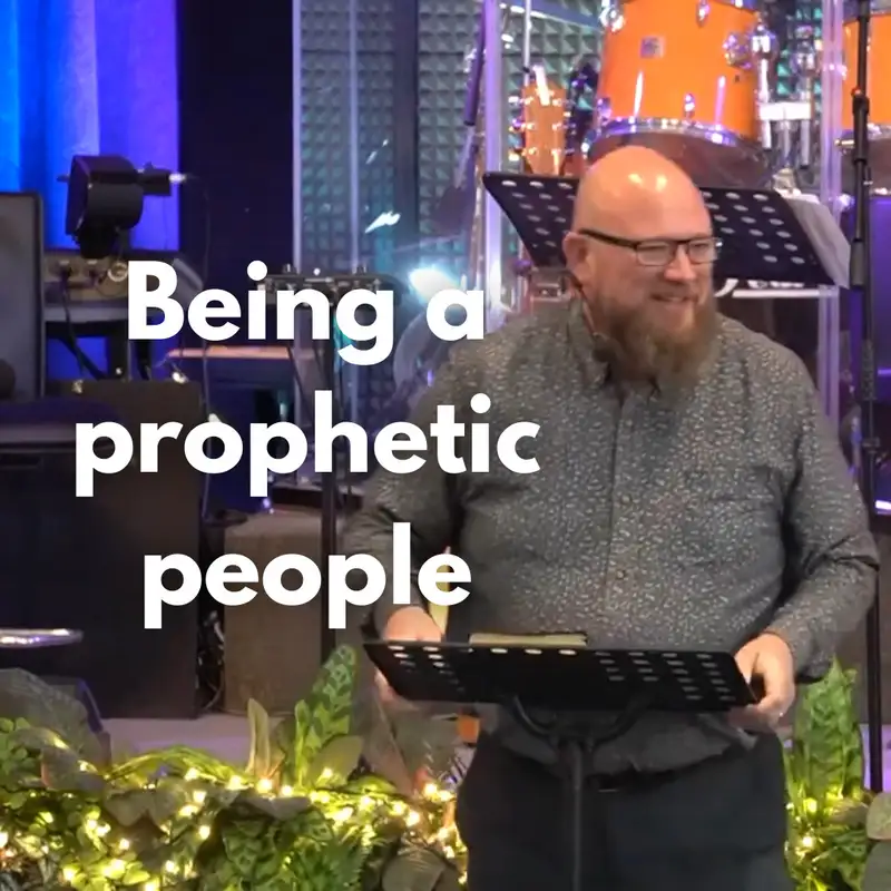 Matthew Ling: Being a prophetic people