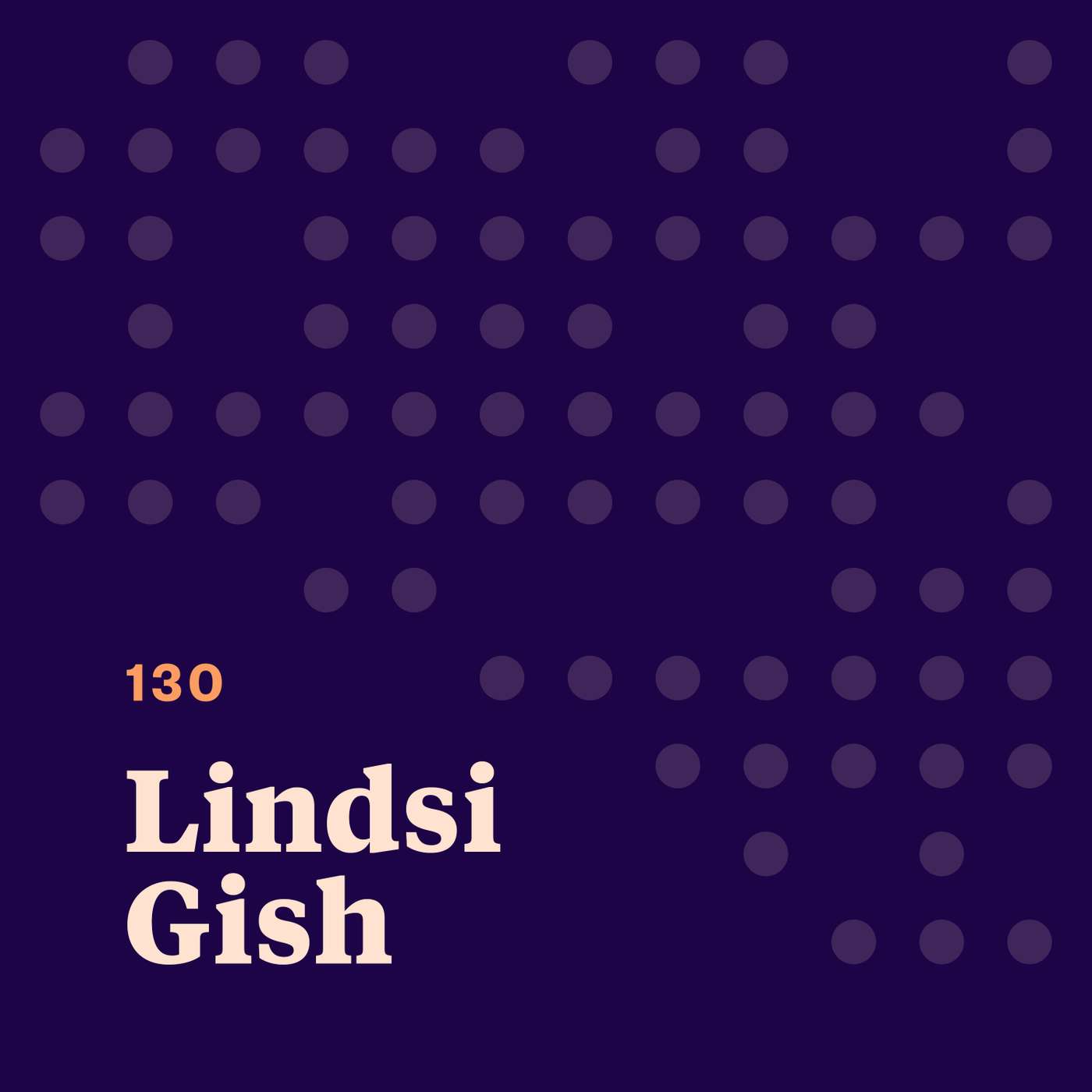 Lindsi Gish: Putting Meaning at the Center of Work and Life Lindsi Gish: Putting Meaning at the Center of Work and Life