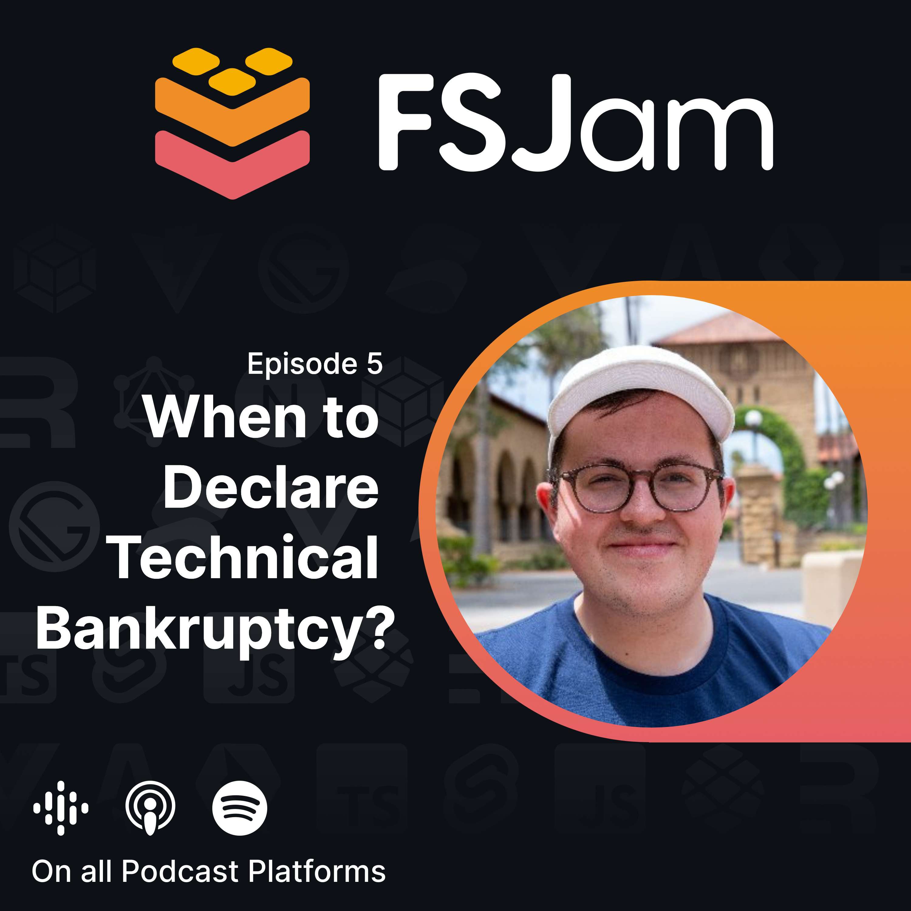 Podcast cover art for When to Declare Technical Bankruptcy?