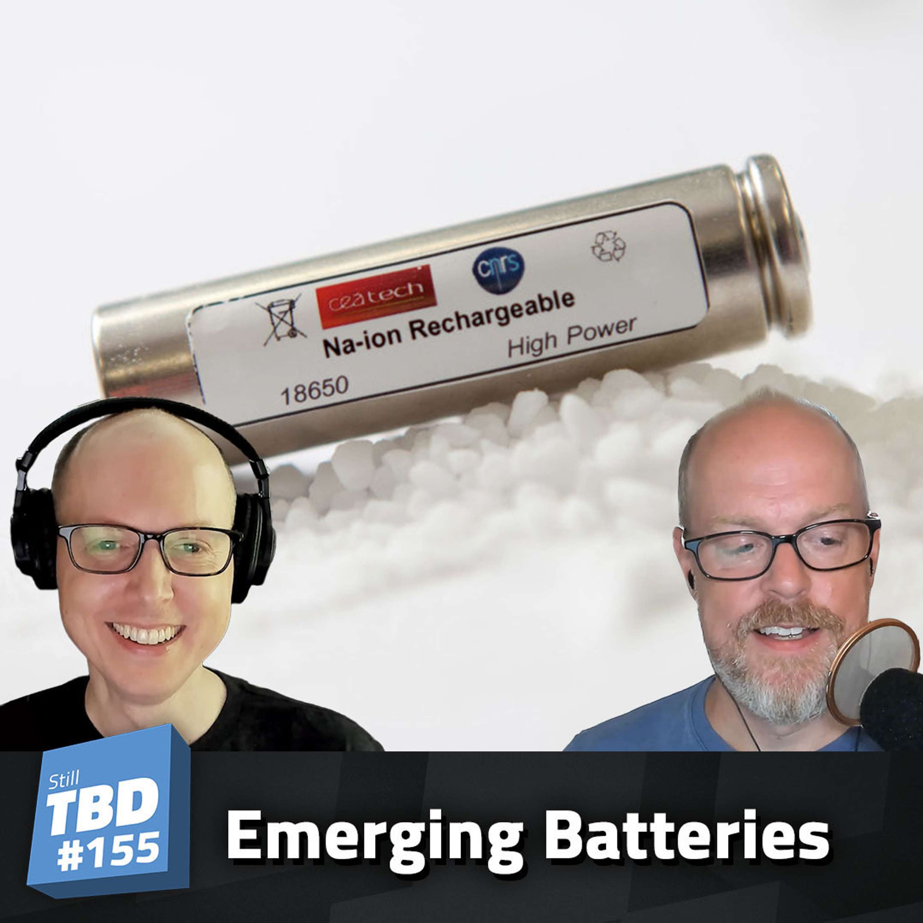 cover of episode 155: Batteries to Get Charged Up About