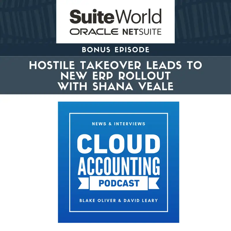 SuiteWorld #6: Hostile Takeover Leads to New ERP Rollout