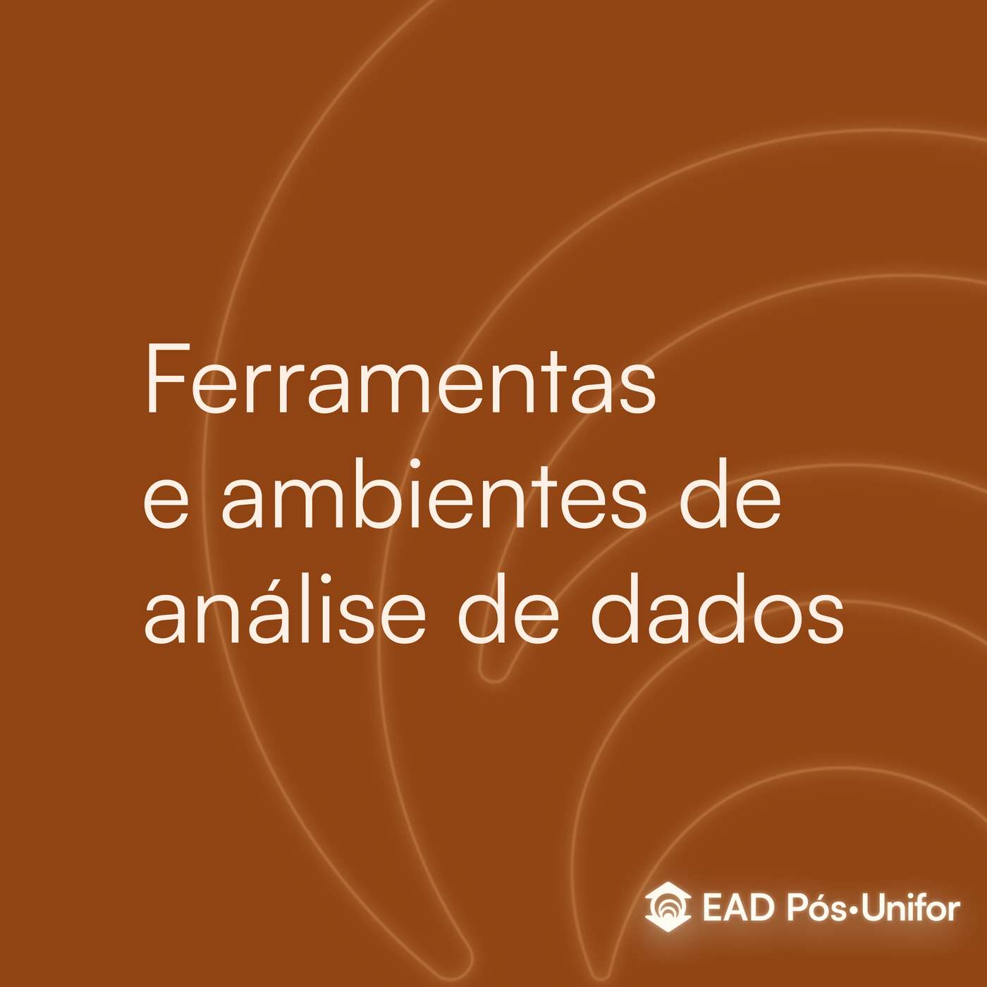 Ferramentas e Ambientes de Análise de Dados episode artwork
