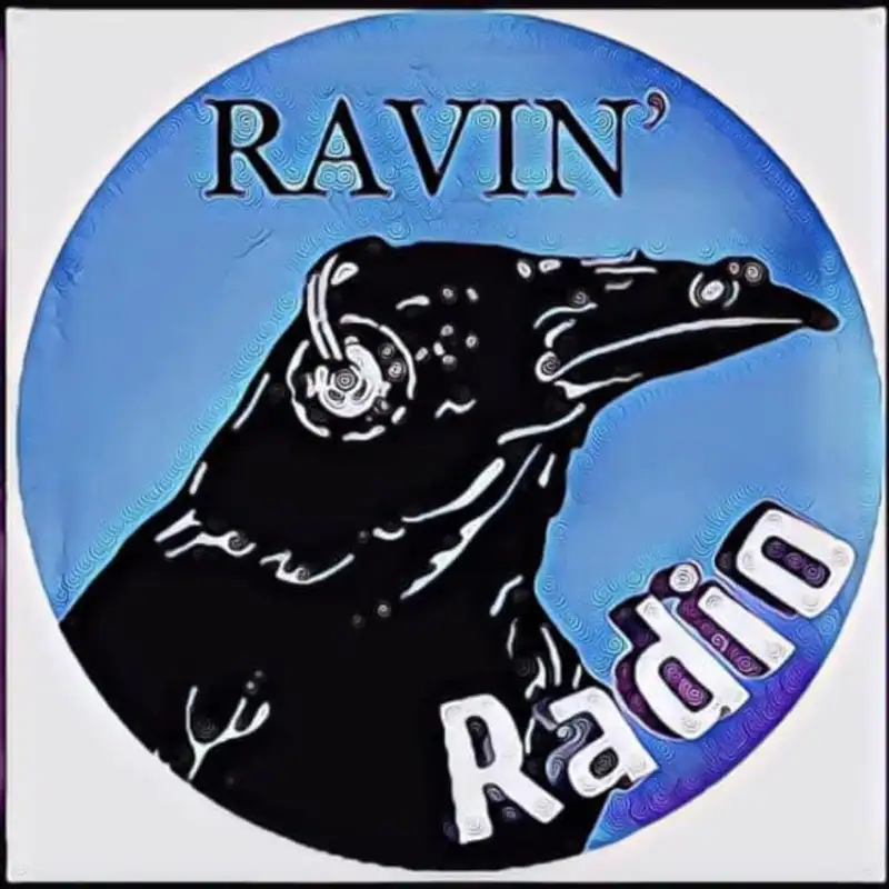 Ravin' Radio EP018 with Boomer Bob 07/18/23