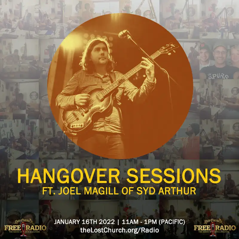 Hangover Sessions 254 Ft. Joel Magill ~ January 16th 2022 (Extended Edition)