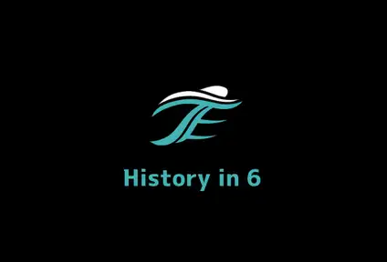 History in 6 Minutes