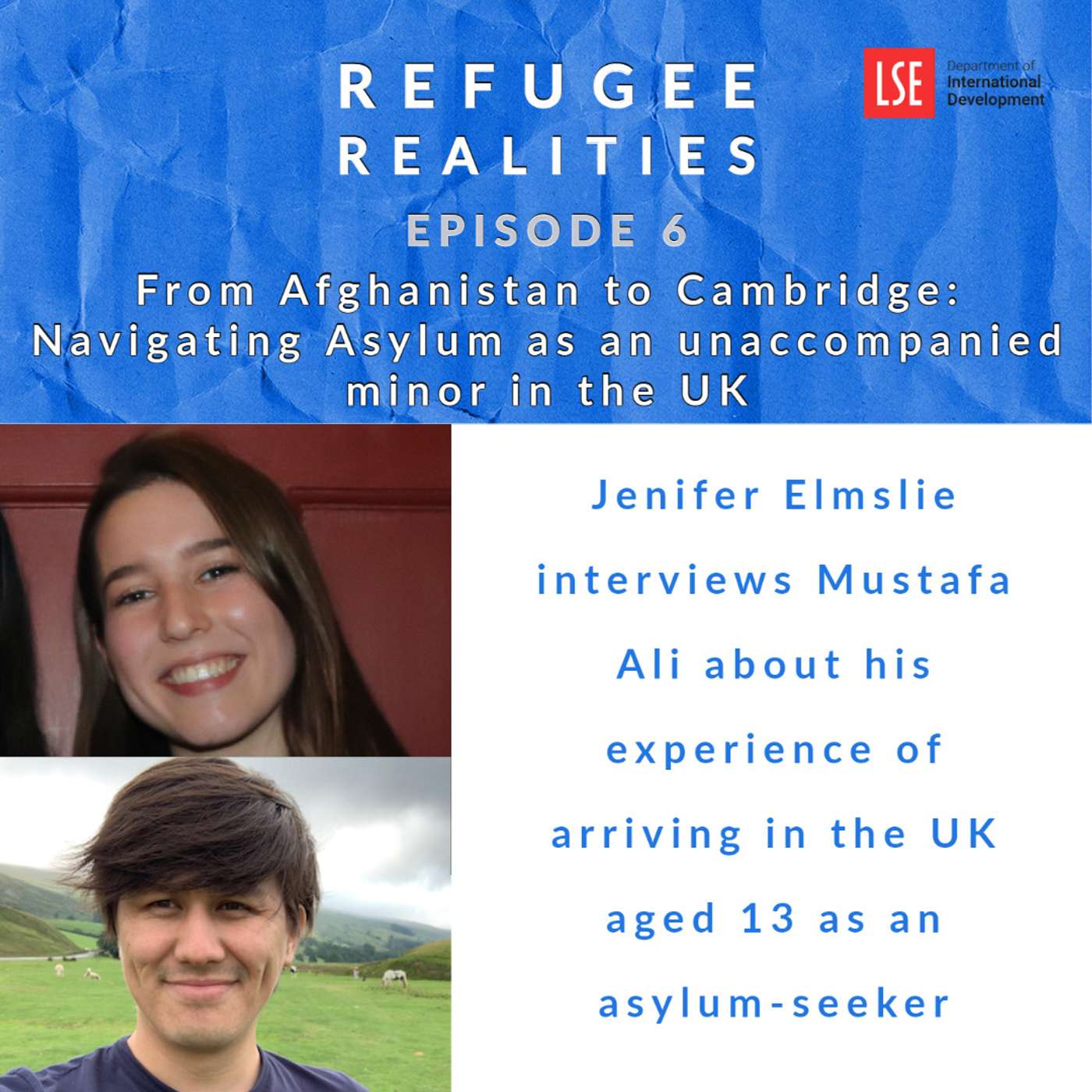 S1, E6 Navigating asylum as an unaccompanied minor in the UK S1, E6 Navigating asylum as an unaccompanied minor in the UK