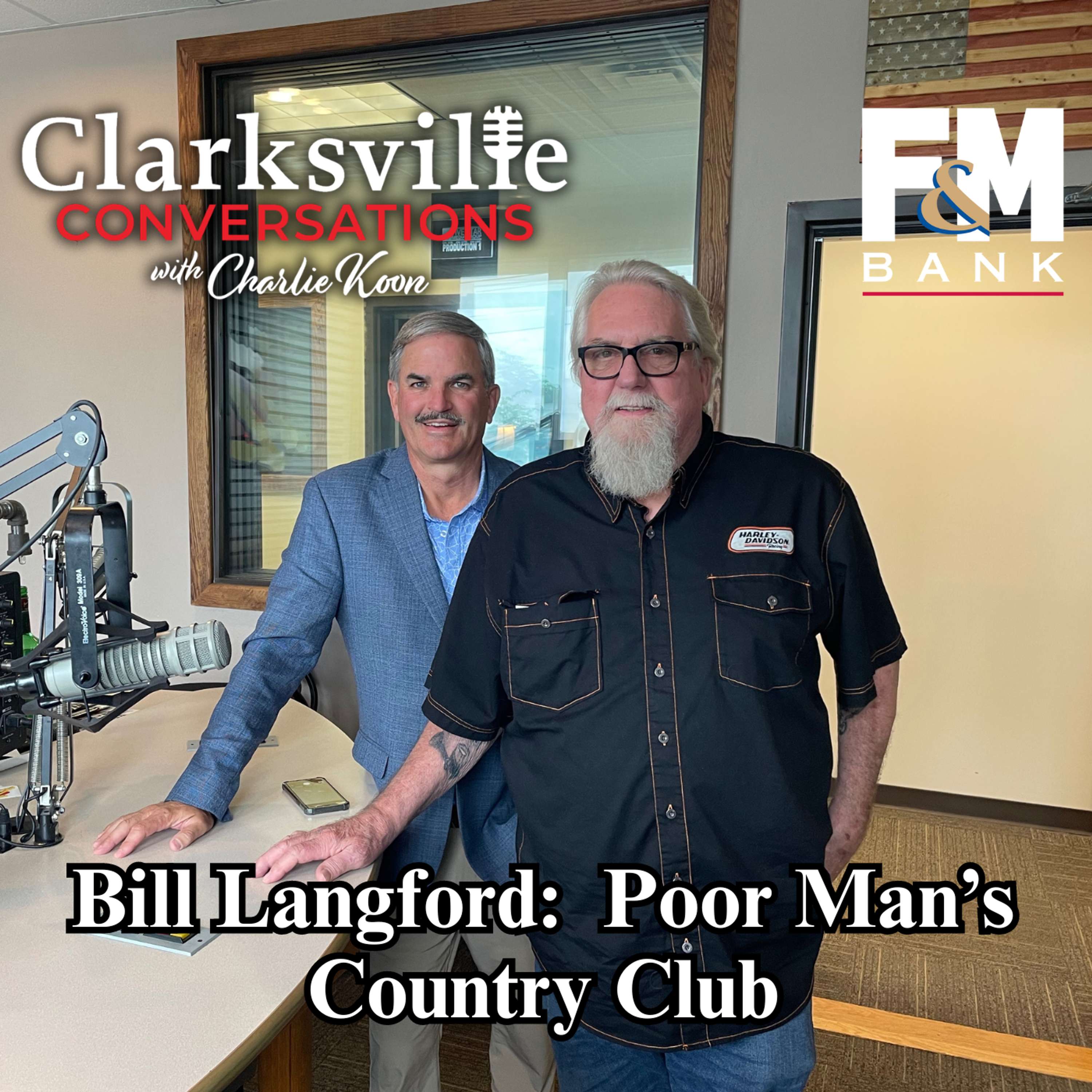 Bill Langford: Poor Man's Country Club