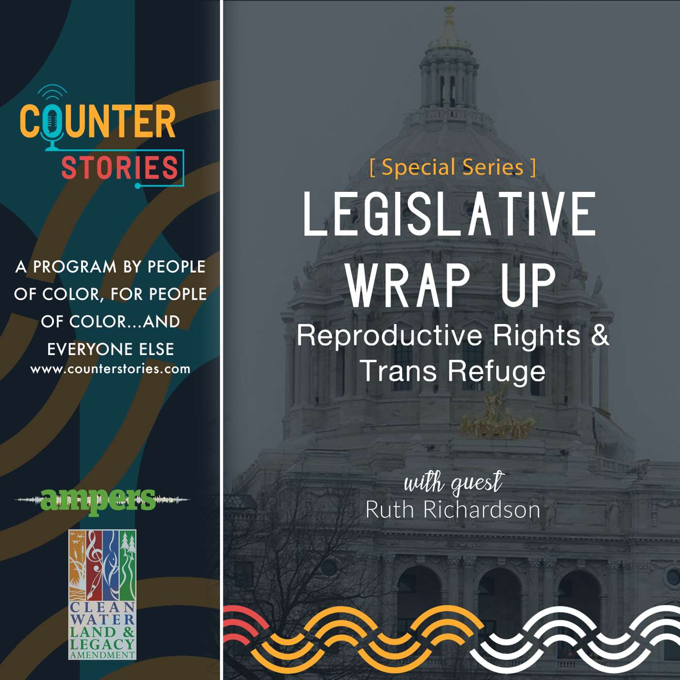 Legislative Wrap Up: Reproductive Rights and Trans Refuge Legislative Wrap Up: Reproductive Rights and Trans Refuge