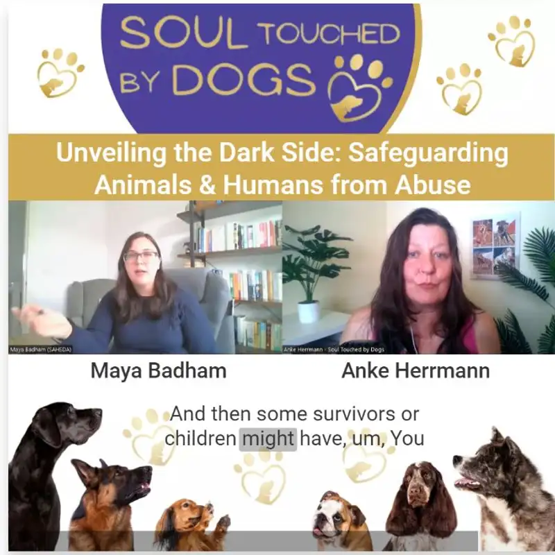 Maya Badham - Unveiling the Dark Side: Safeguarding Animals & Humans from Abuse