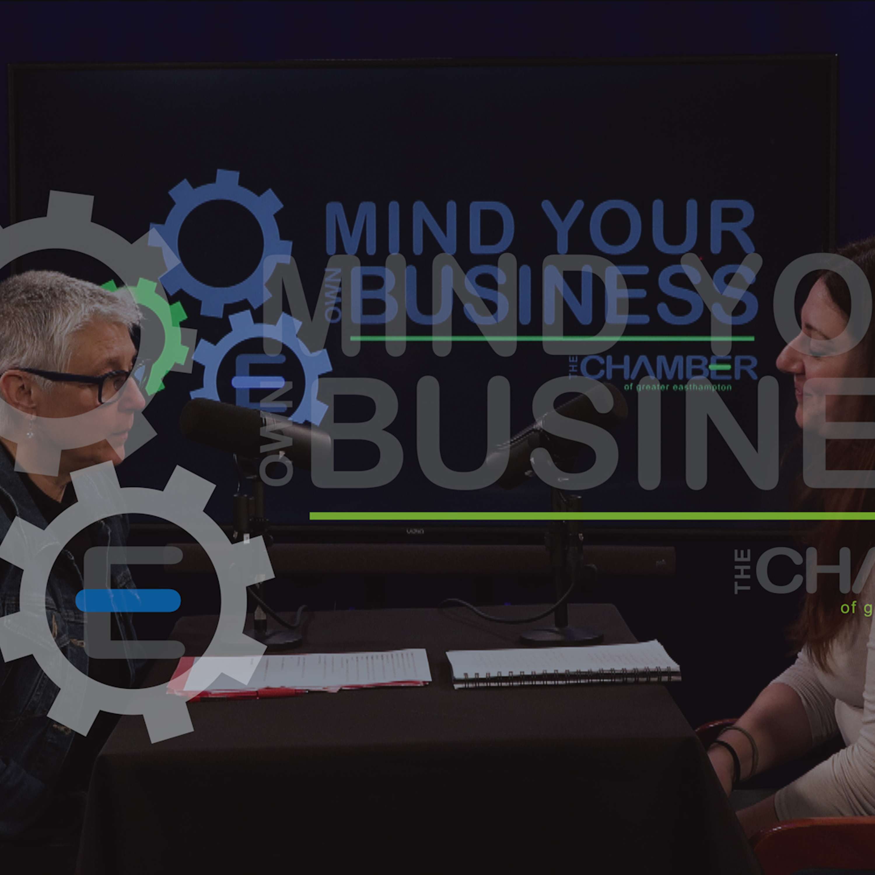 Mind Your Own Business - the Chamber of Greater Easthampton Podcast