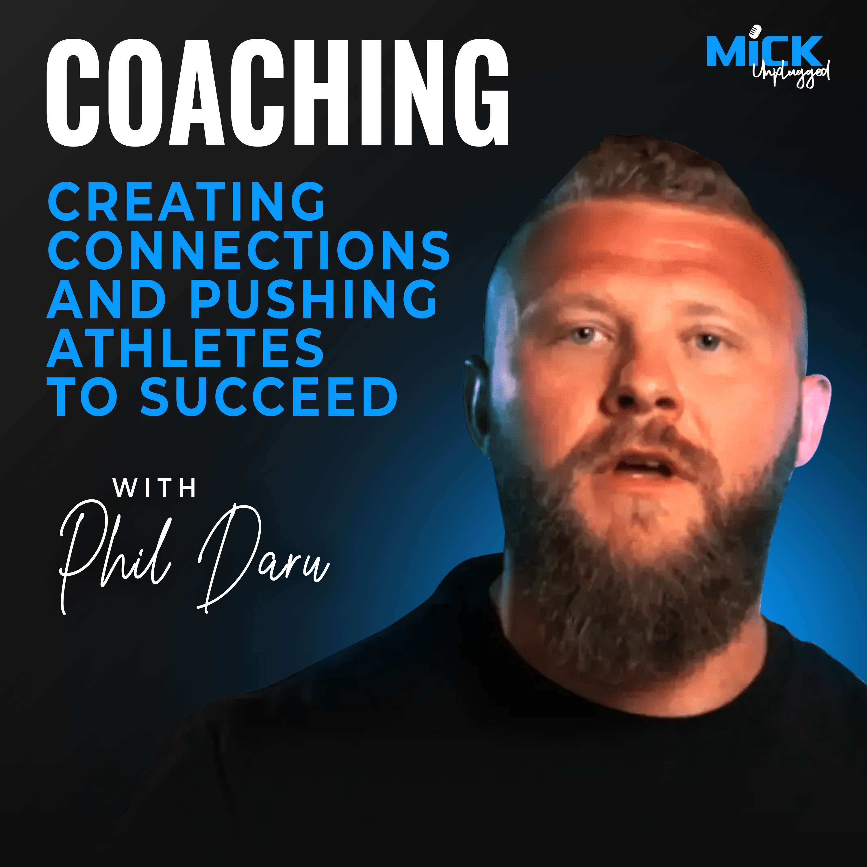cover of episode Phil Daru | Coaching: Creating Connections and Pushing Athletes to Succeed