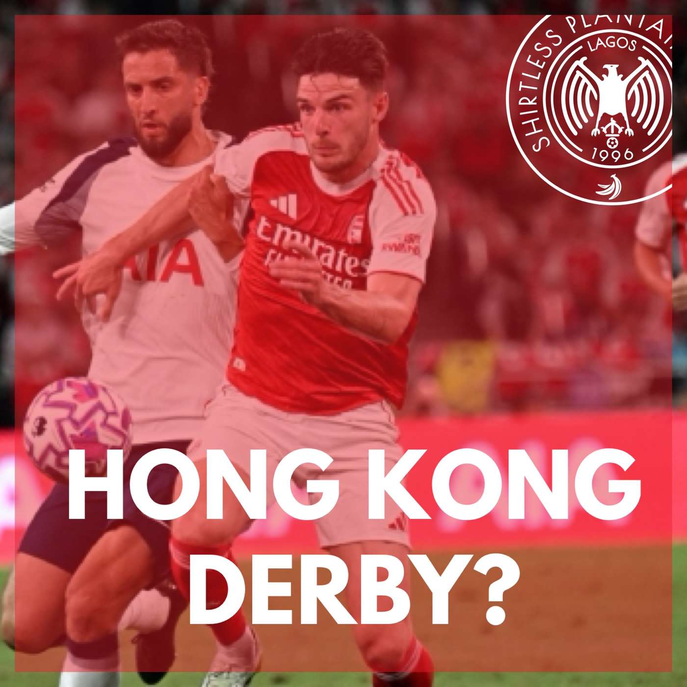 Hong Kong Derby? | SPS Podcast Episode 644