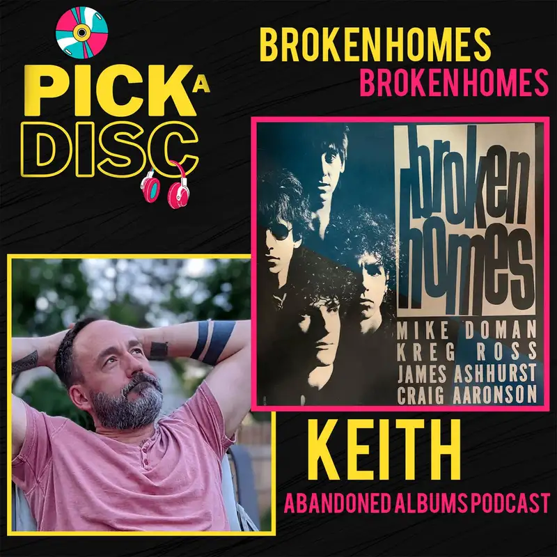 Broken Homes: Broken Homes with Keith Higgins (Abandoned Albums)
