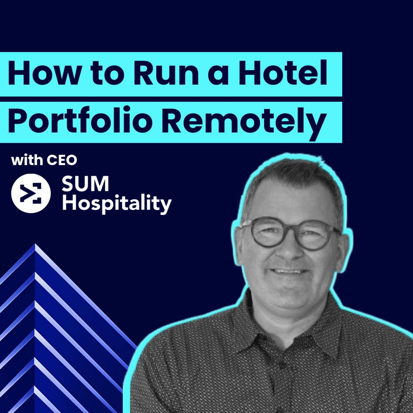 Founder of SUM Hospitality on Running Hotels Remotely