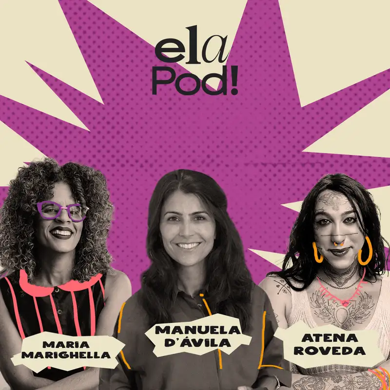 Maria Marighella & Atena Roveda: Cultura é Arma de Reparação