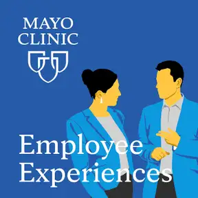 Mayo Clinic Employee Experiences