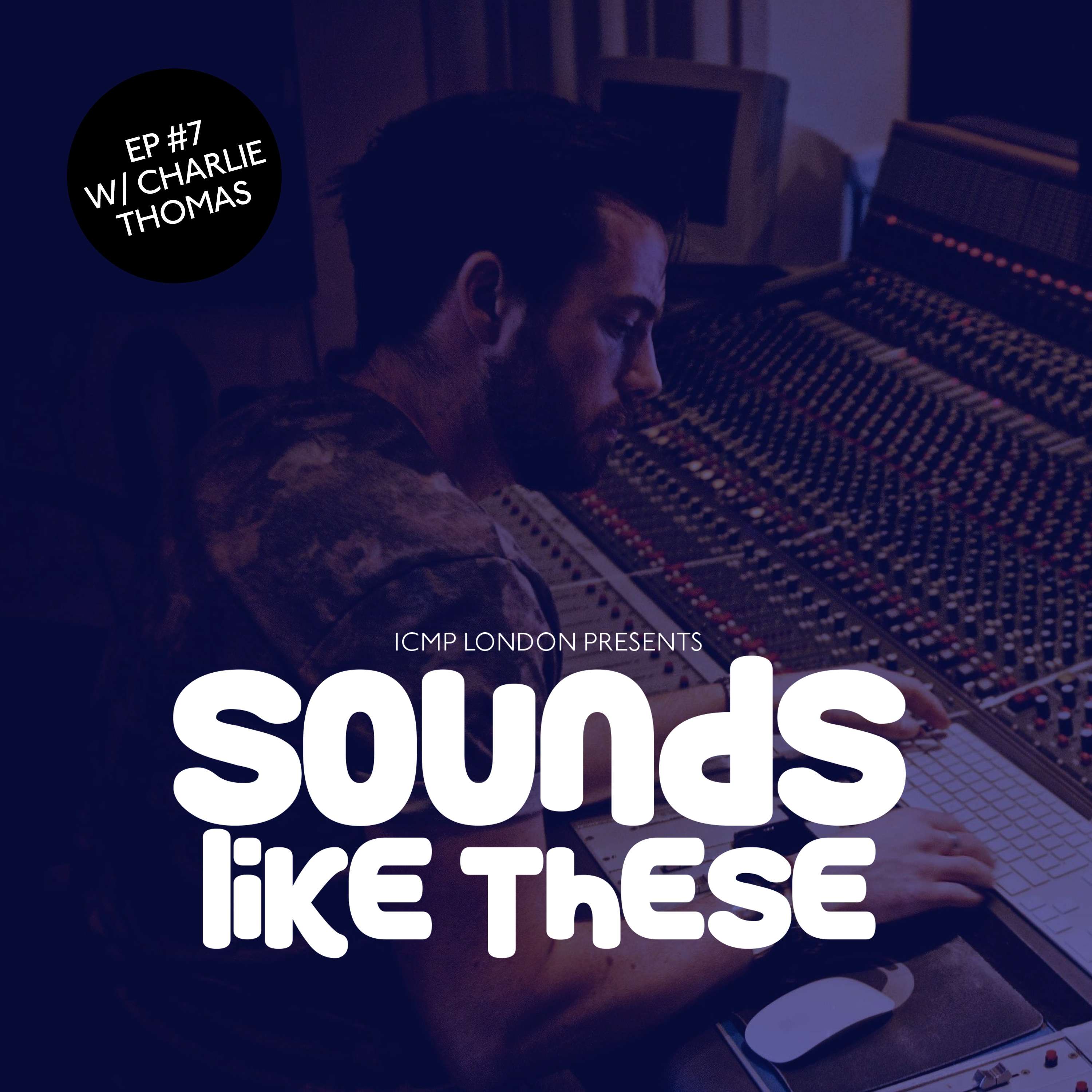 Sounds Like These by ICMP London