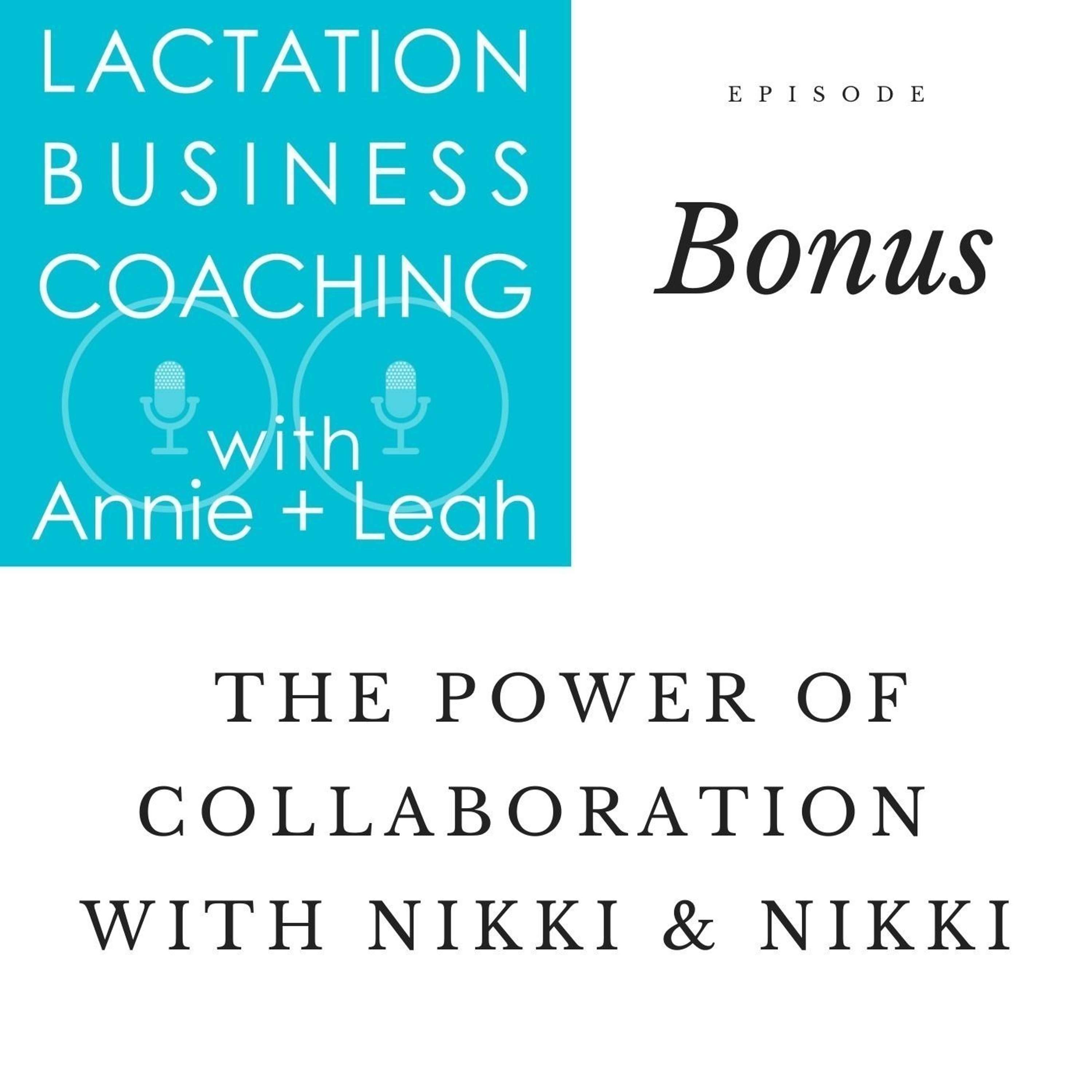 Rebroadcast | The Power of Collaboration with Nikki & Nikki