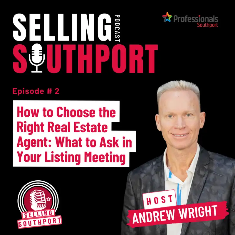 How to Choose the Right Real Estate Agent: What to Ask in Your Listing Meeting