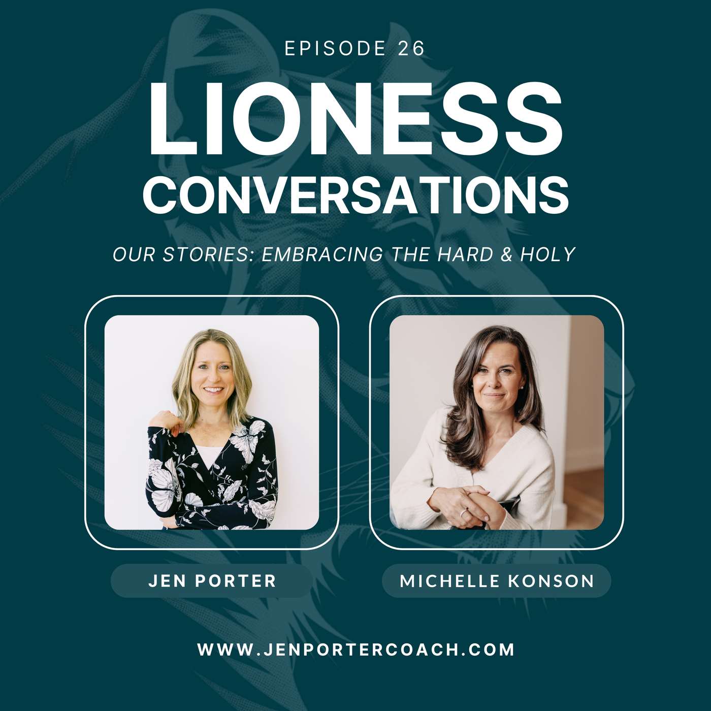Lioness Conversations: Brave Stories of Women Leaders & Female Founders | Women leading with confidence, empowerment, entrepreneurship, innovation, impact