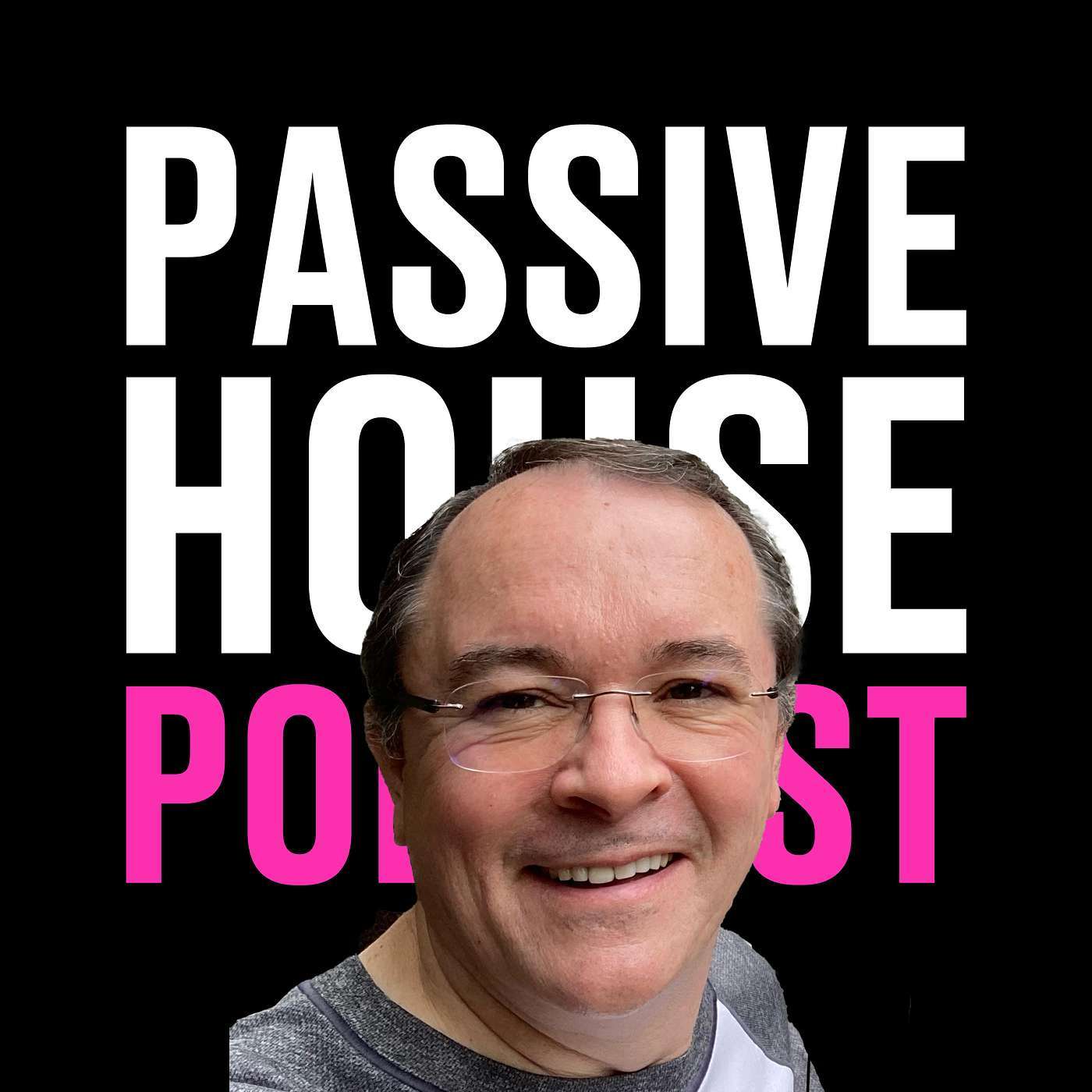 Passive House Podcast