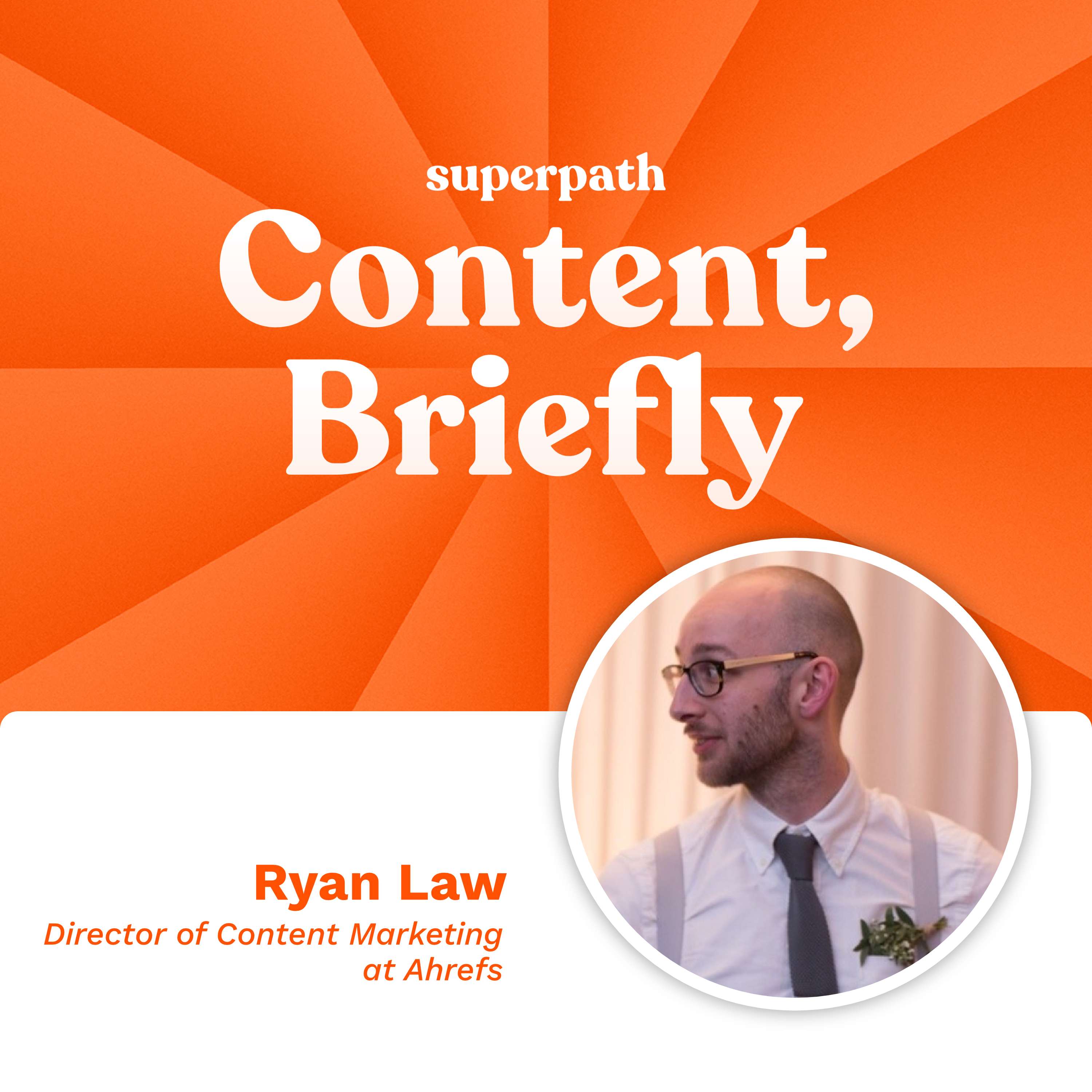 Ahrefs: Ryan Law on generative AI, events, and scratching the creator itch