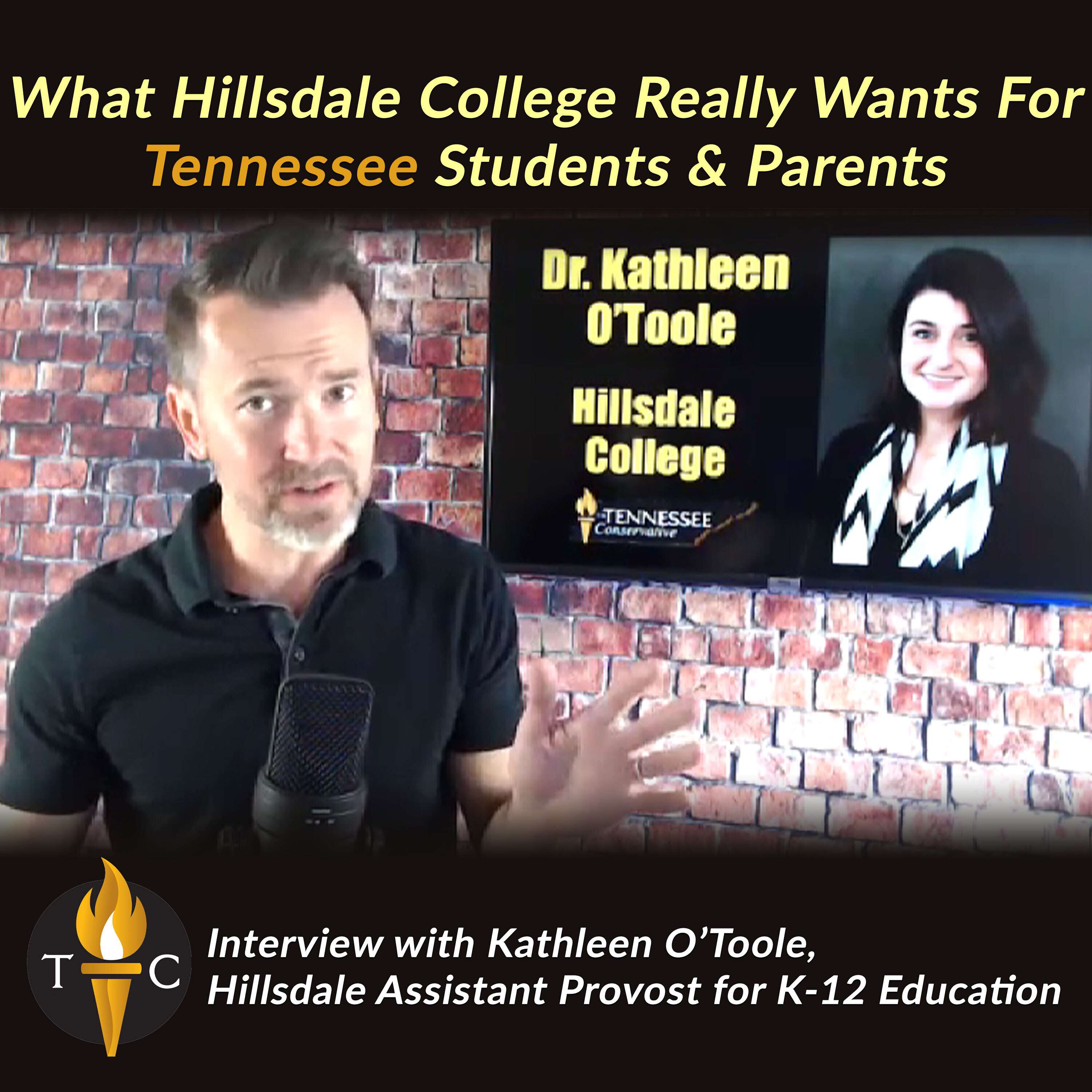 Kathleen O’Toole: What Hillsdale College Really Wants For Tennessee Students & Parents 