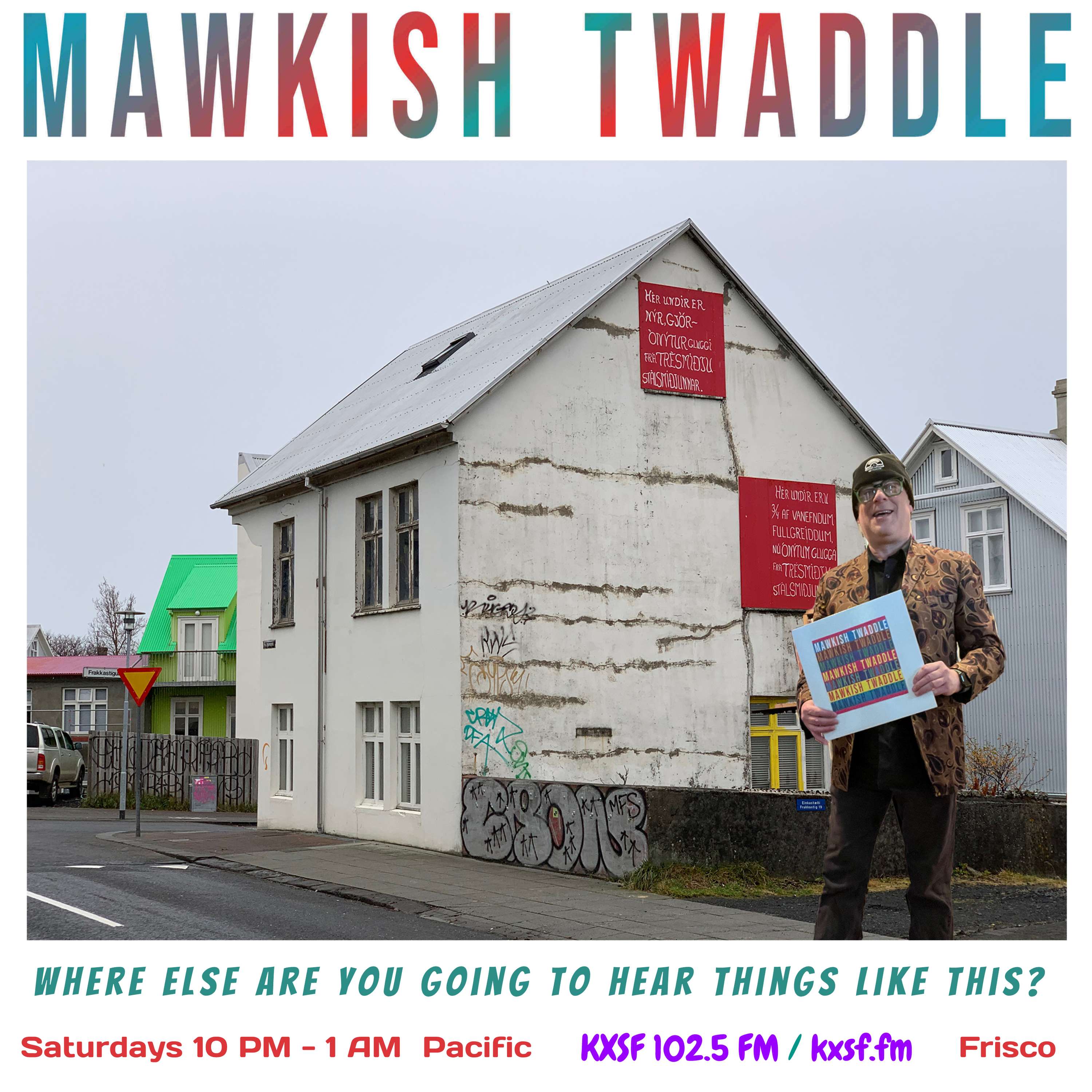 Mawkish Twaddle with Bob N.