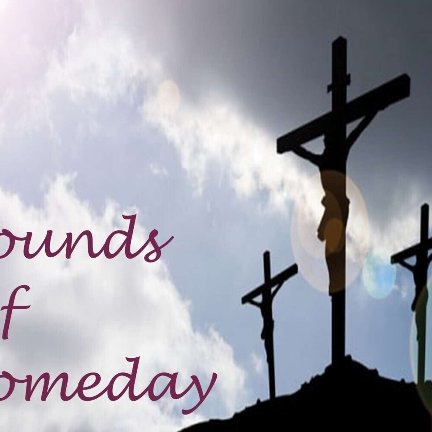 Sunday, April 2, 2023 - AM: Sounds of Someday