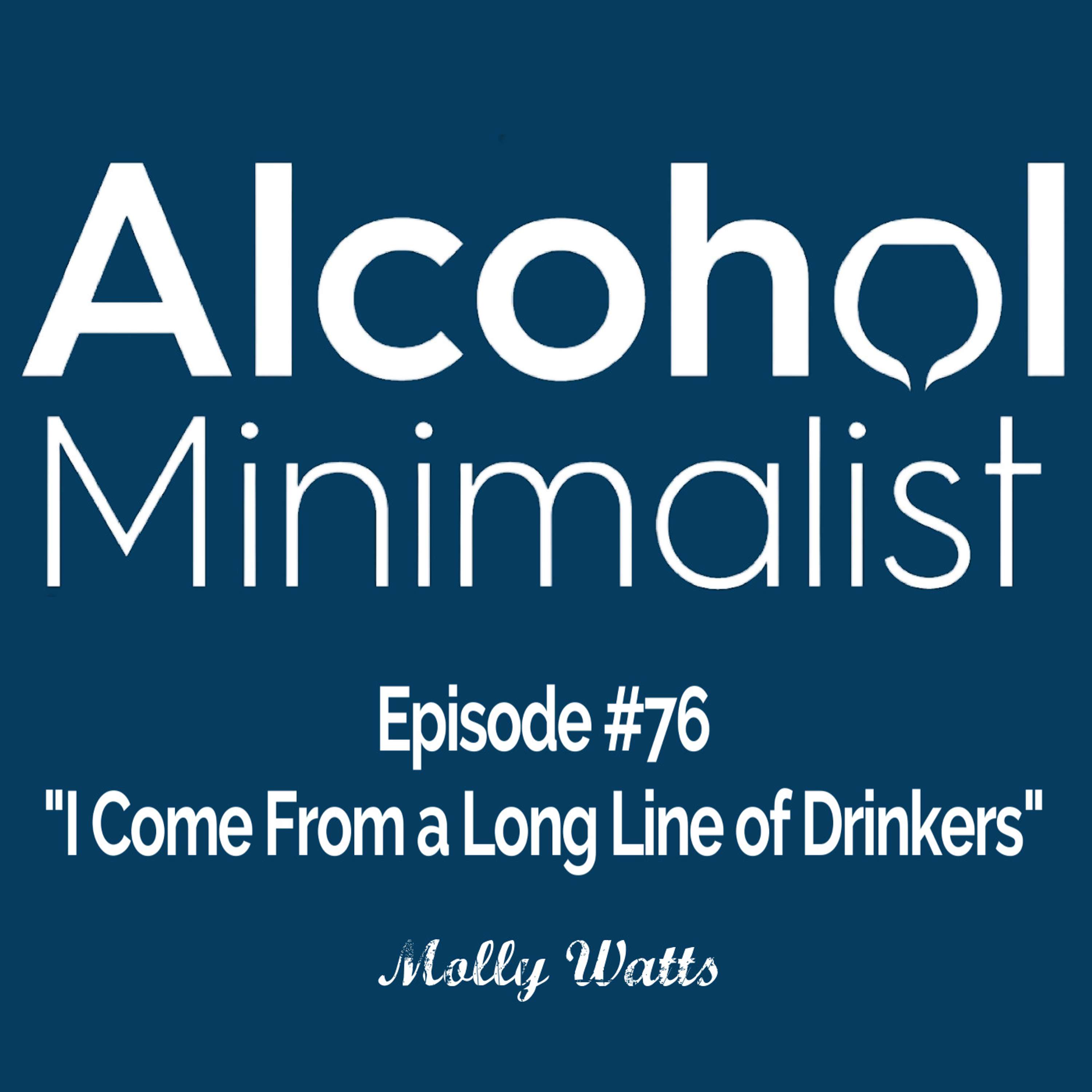 cover of episode "I Come From a Long Line of Drinkers"