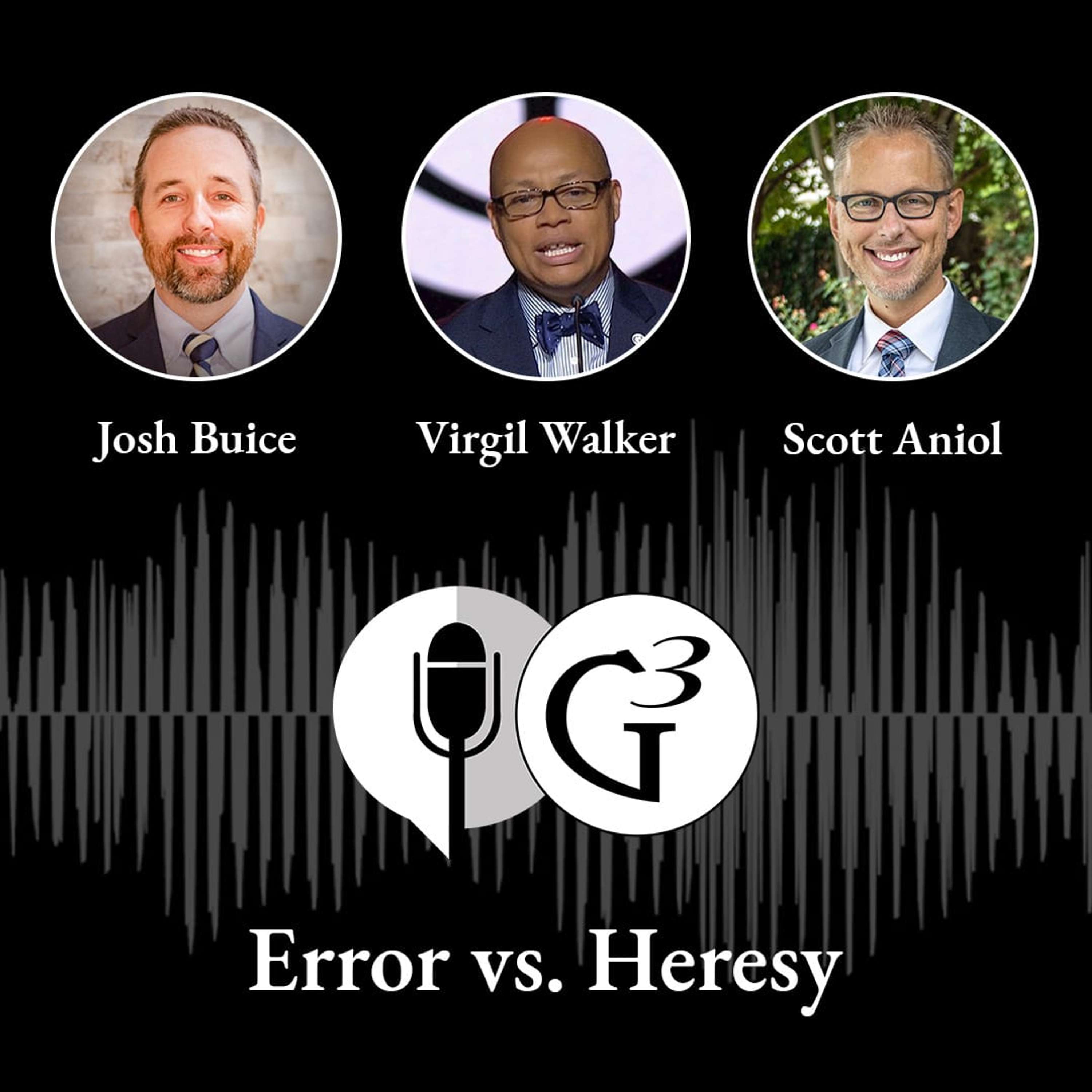 Error vs. Heresy | Ep. 64