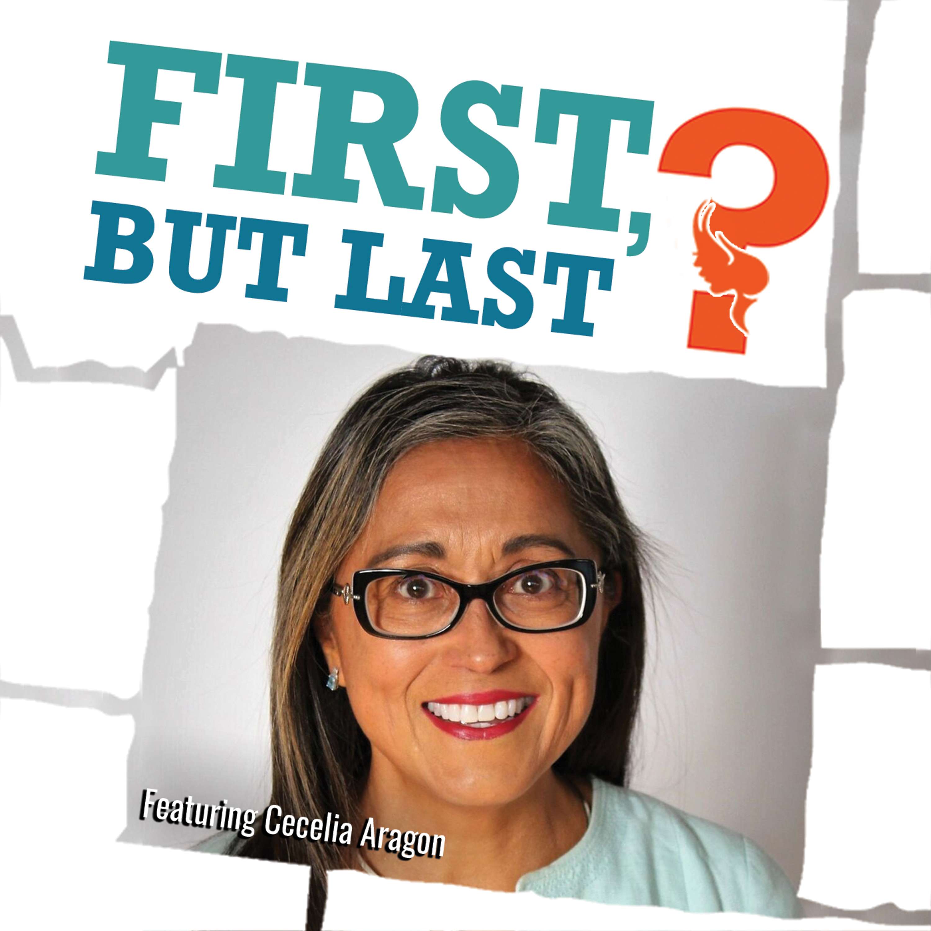 First, But Last?
