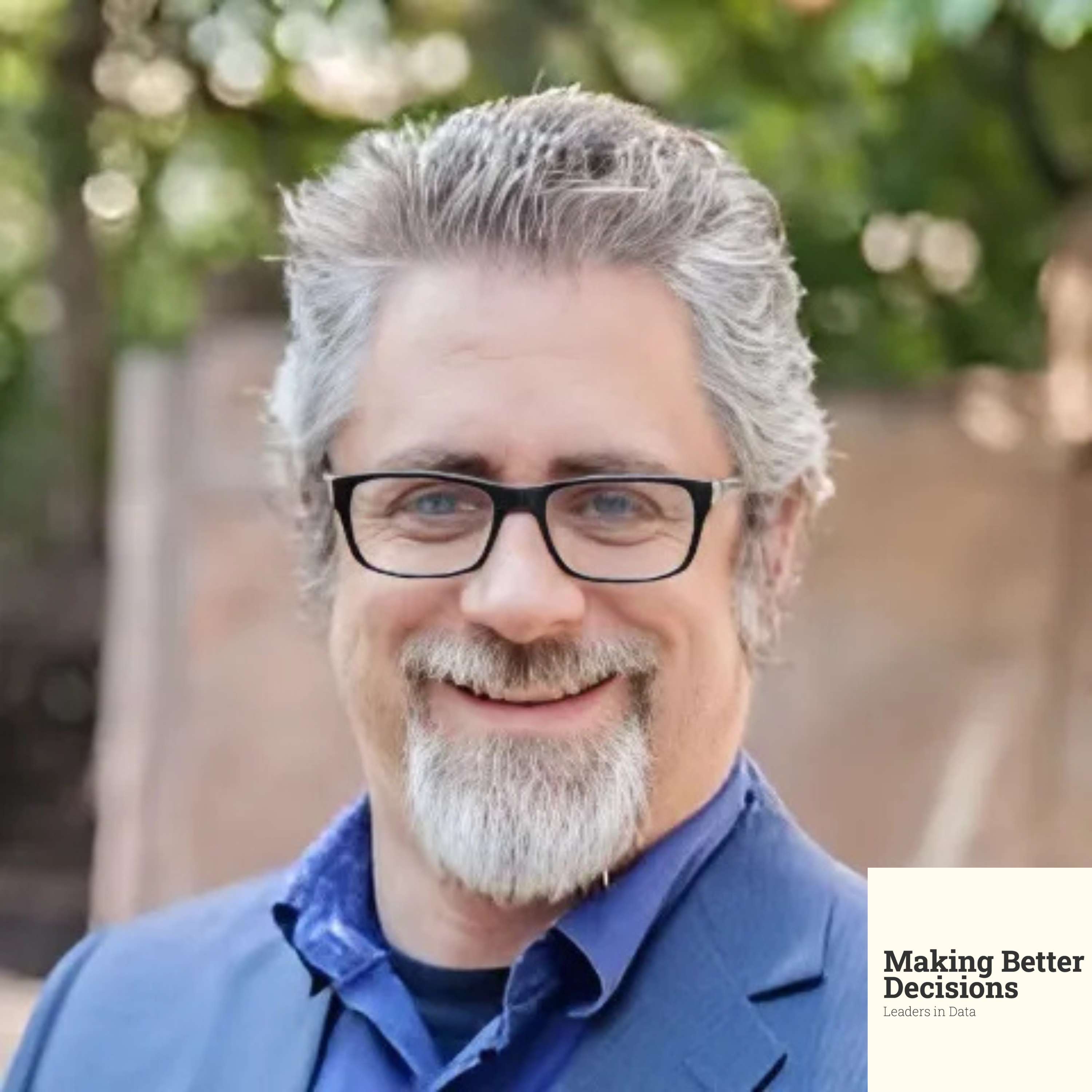 Making Better Decisions: Leaders in Data