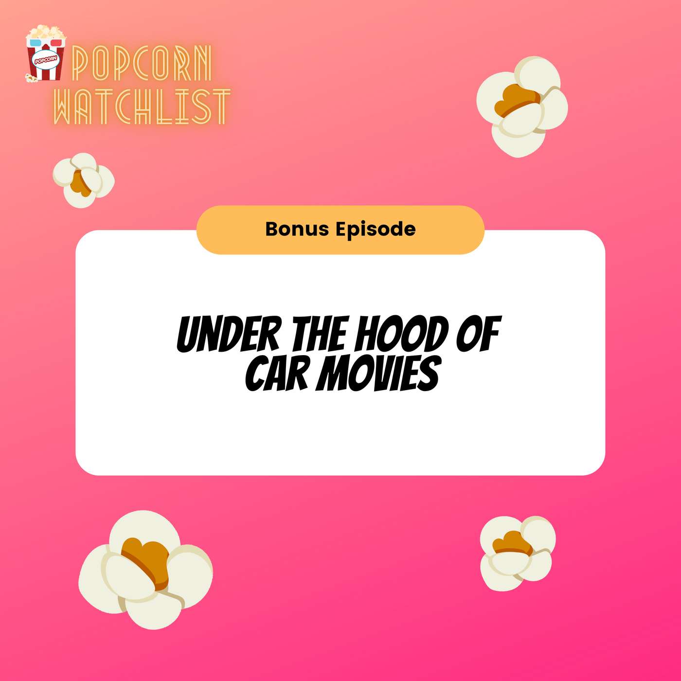 Under The Hood of Car Movies | Bonus Discussion
