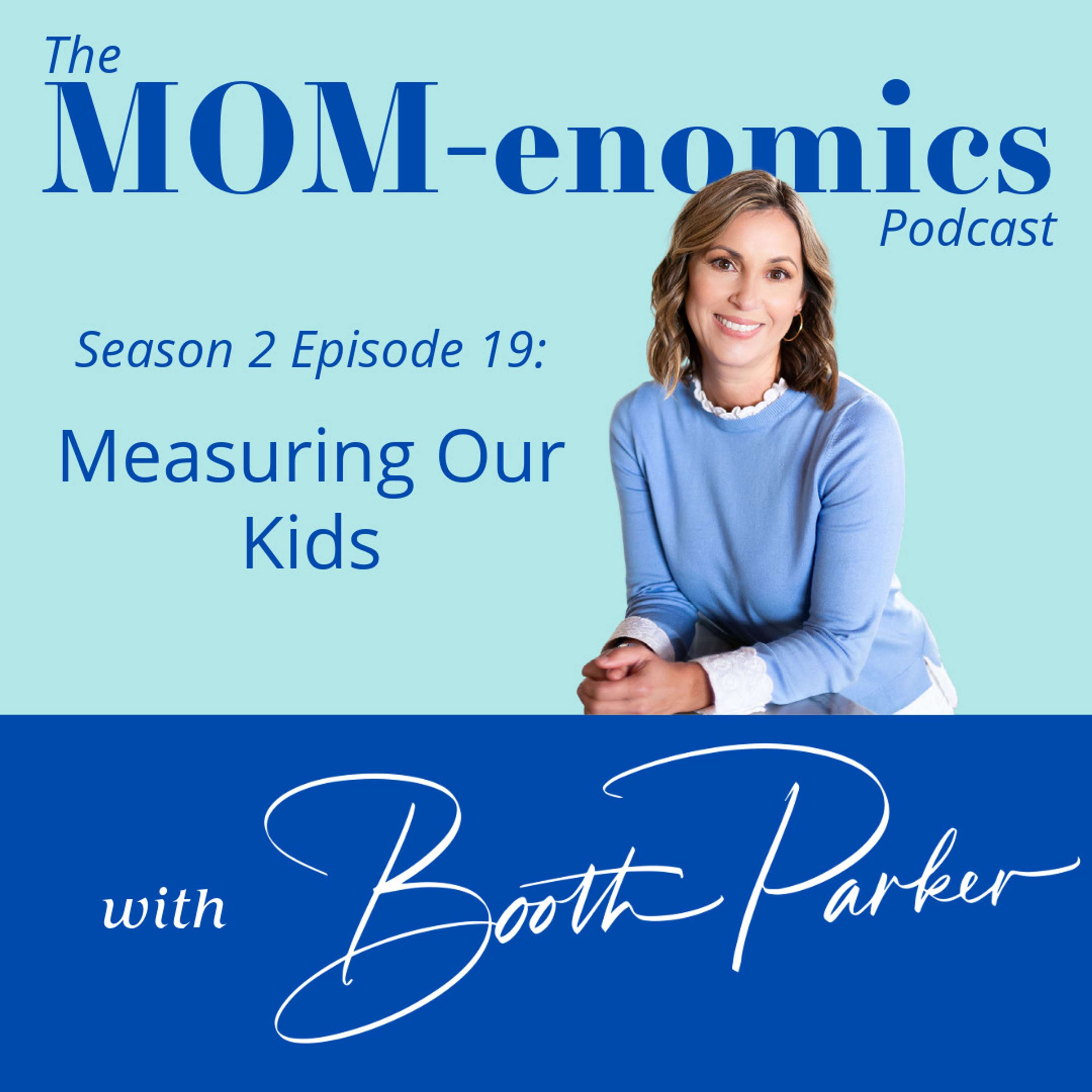 MOM-enomics with Booth Parker, CPA