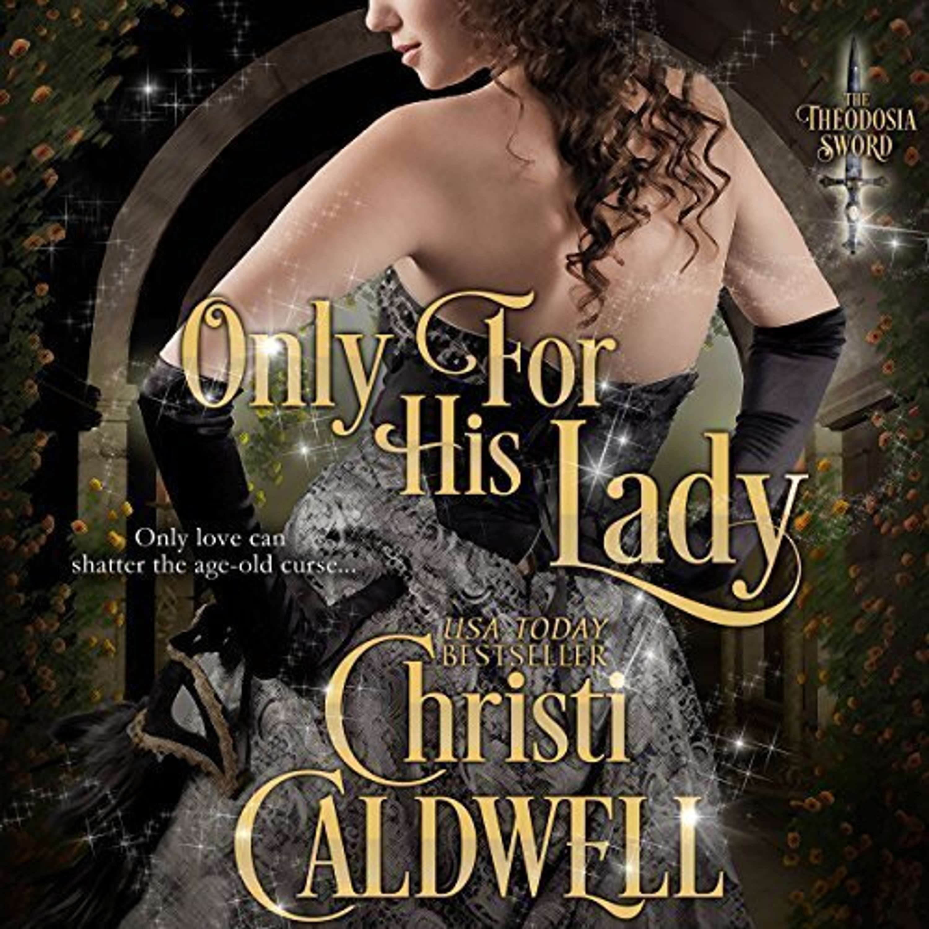 Only For His Lady -- The Romance Novel Today