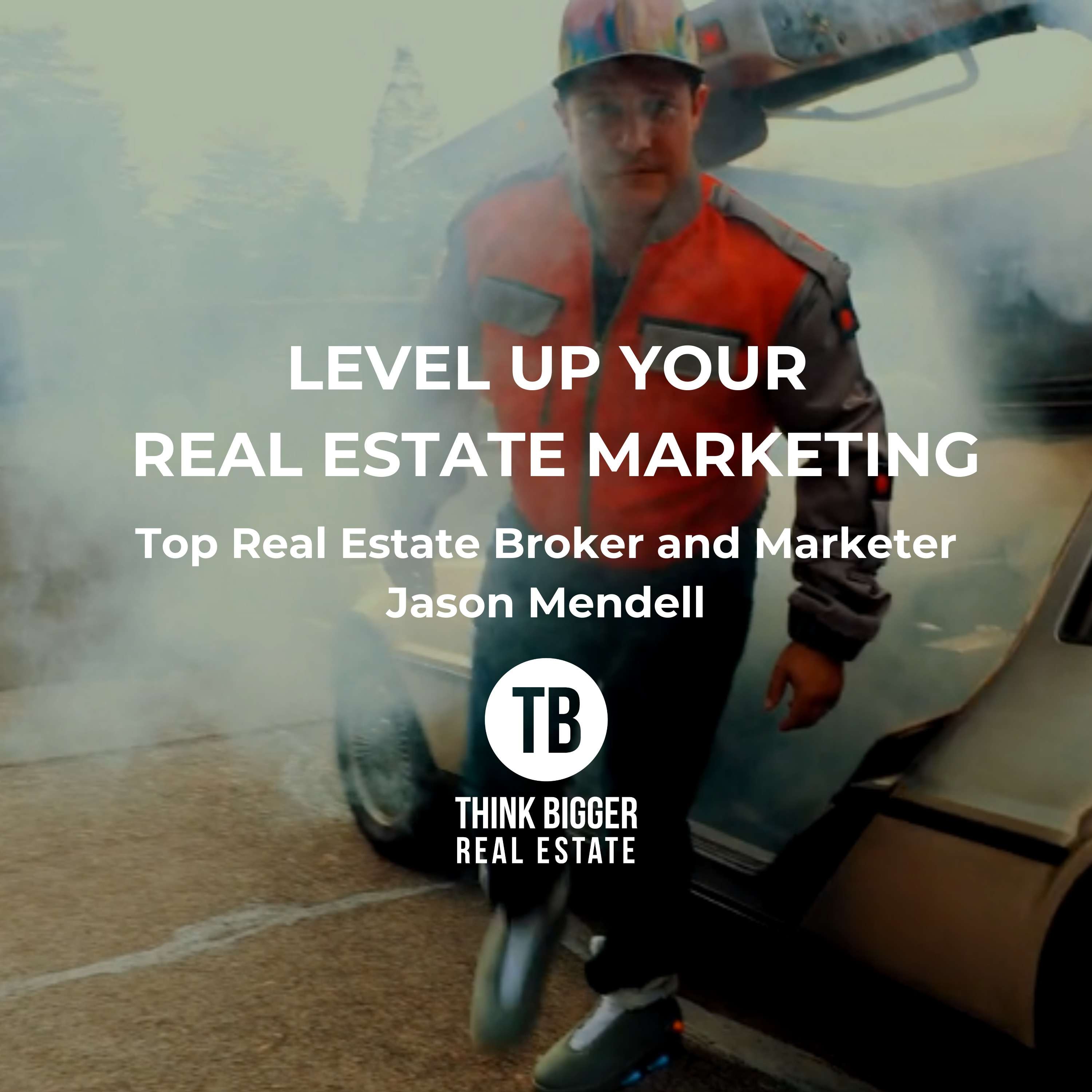 Think Bigger Real Estate