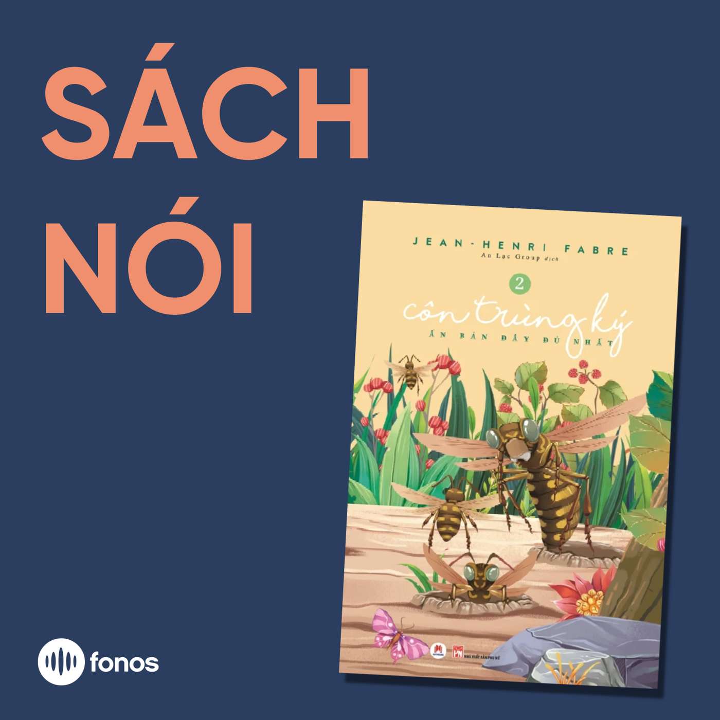 Côn Trùng Ký - Tập 2 [Sách Nói]