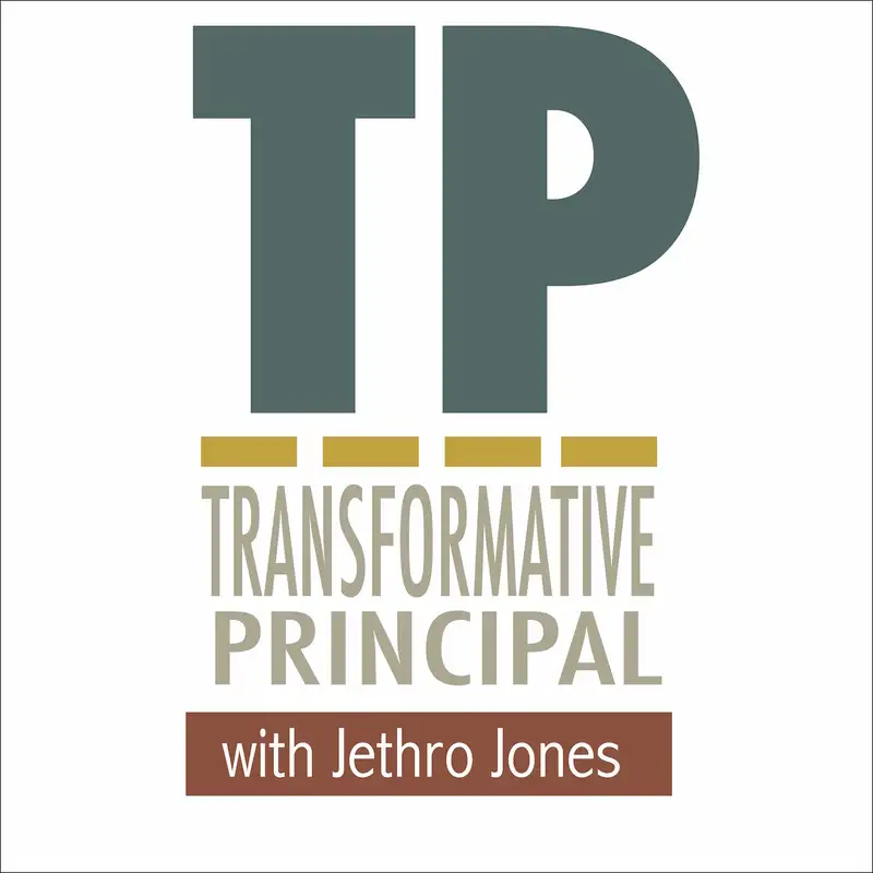 Principal Matters with Will Parker Transformative Principal 075