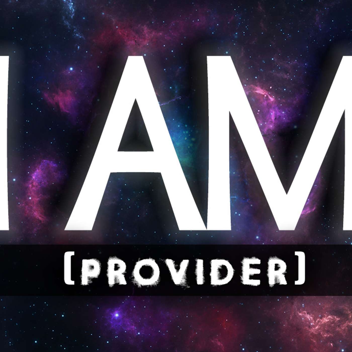 I Am: Provider - Todd Blanton