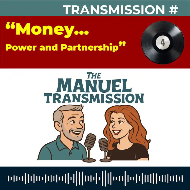 Transmission Four | Money, Power and Partnership