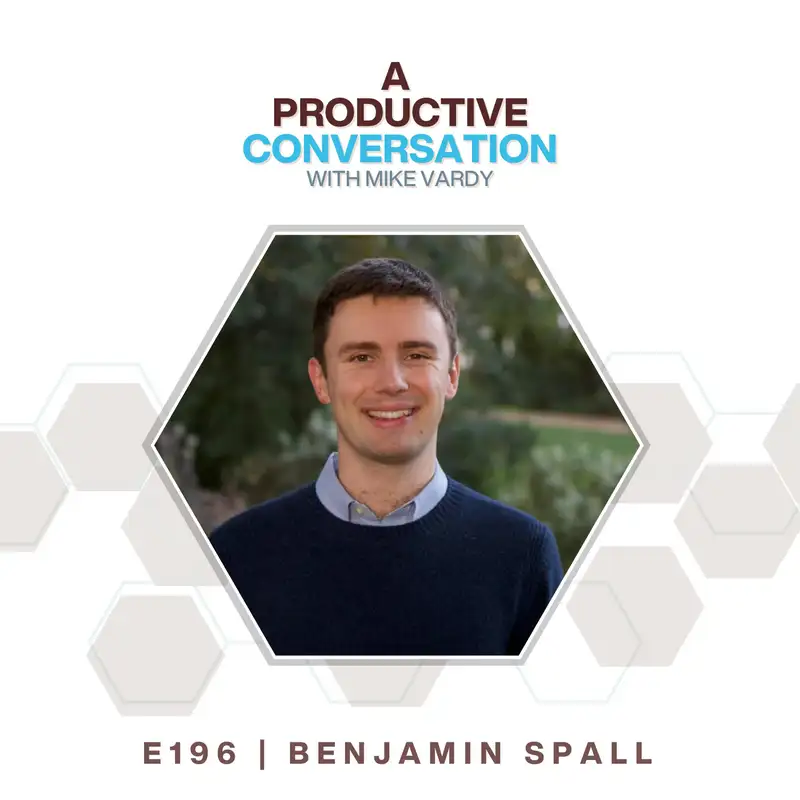 Morning Routines with Benjamin Spall