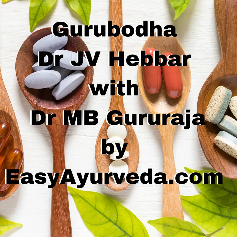 Gurubodha 42: Ayurvedic Herbs in Nutraceuticals? Ragi – constipation | Ragi, Millets Every Day?