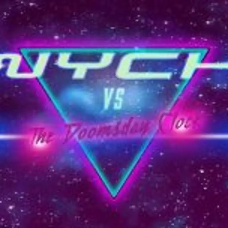 Wych Vs. The Doomsday Clock: Week #01, Recording #01, Hour 00:00 – it begins